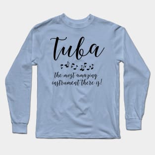 Amazing Tuba Long Sleeve T-Shirt